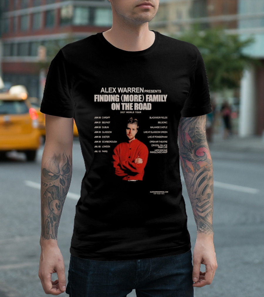 Alex Warren Presents Finding More Family On The Road 2027 World Tour Dates Featuring Europe Venues T-Shirt