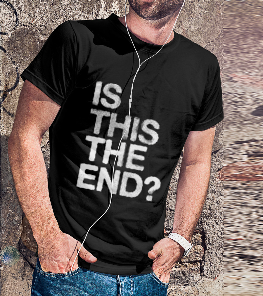 Chelsea Cutler Store Is This The End 01 T-Shirt