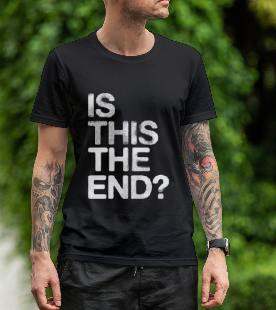 Chelsea Cutler Store Is This The End 01 T-Shirt