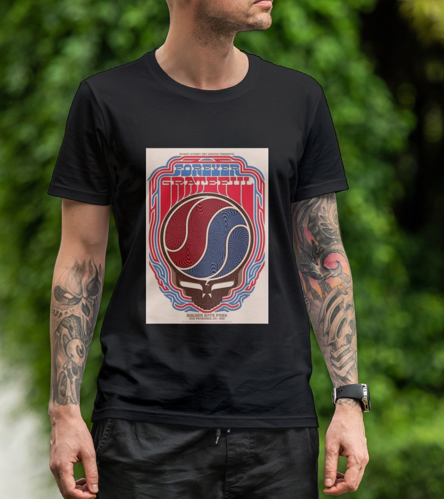 Forever Grateful Haight Street Art Center Golden Gate Park San Francisco CA 2026 T-Shirt