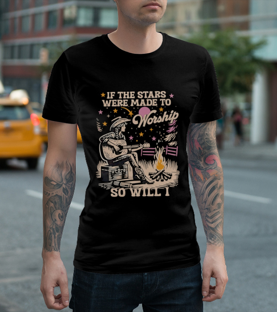 If The Stars Were Made To Worship So Will I Guitar Campfire Scene T-Shirt