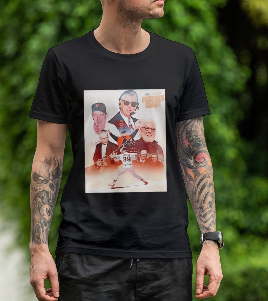Mike Krukow San Francisco Giants Forever Giant 2026 Celebrating Iconic Moments T-Shirt