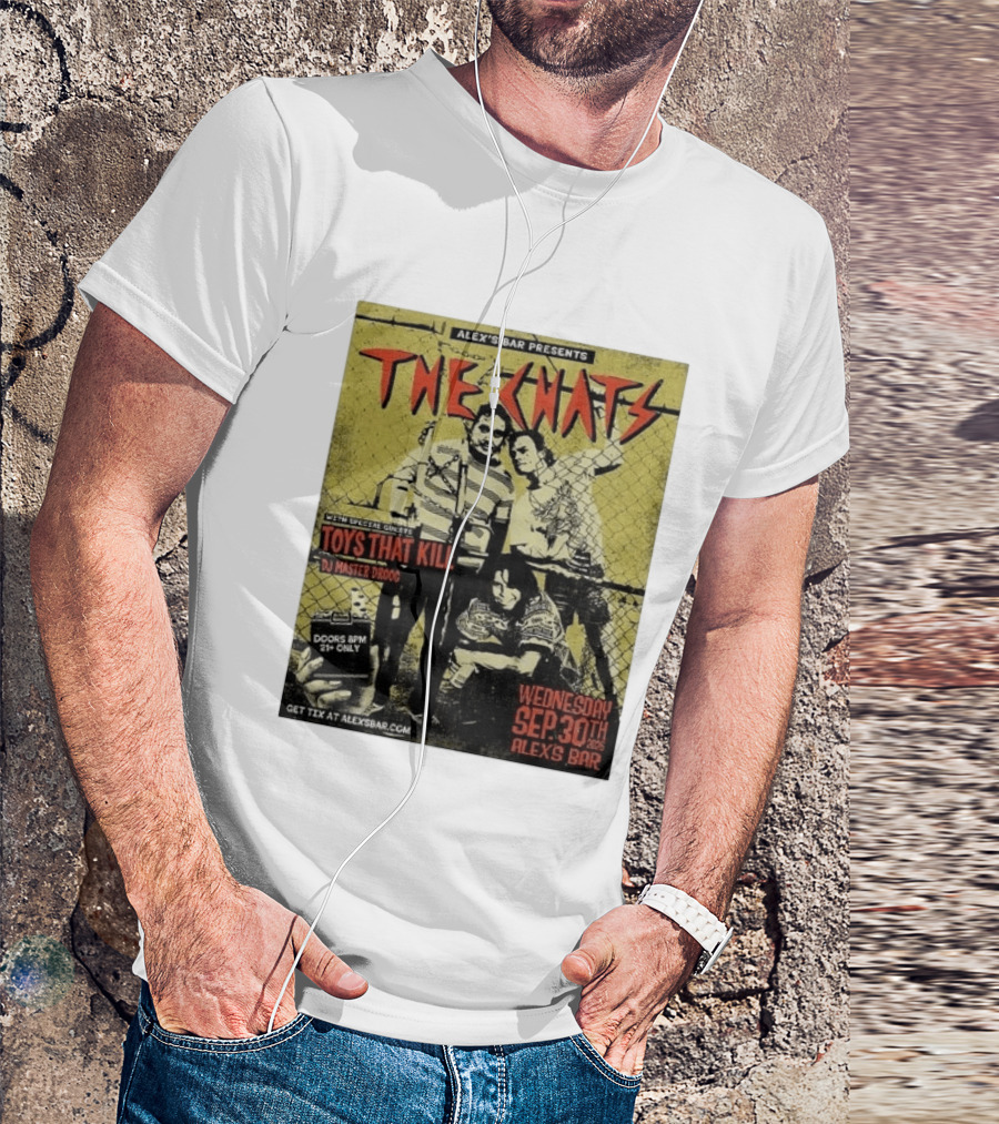 The Chats Alex's Bar 2026 Show Wednesday September 30th Special Guests Toys That Kill DJ Master Droog T-Shirt