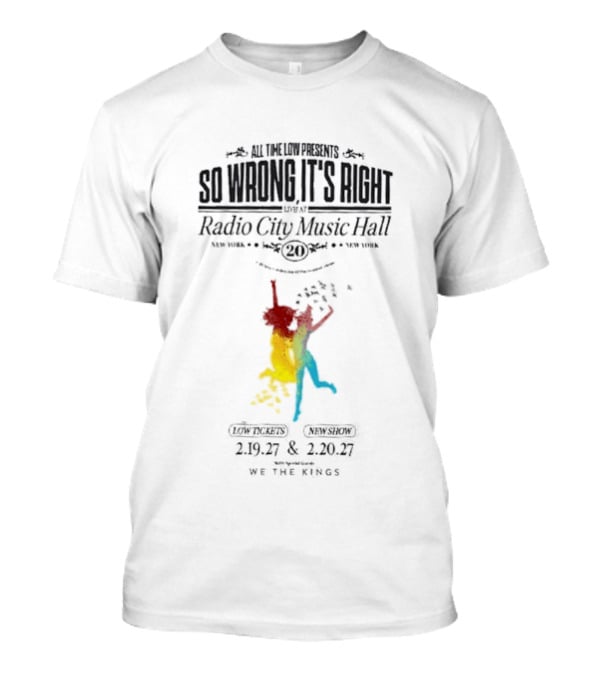 All Time Low Radio City Music Hall So Wrong It's Right New York February 19 20 2026 T-Shirt