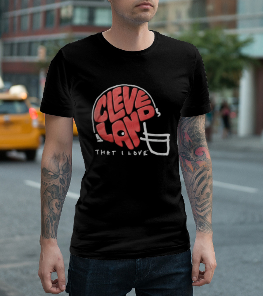 Cleveland Helmet That I Love Football Fan T-Shirt