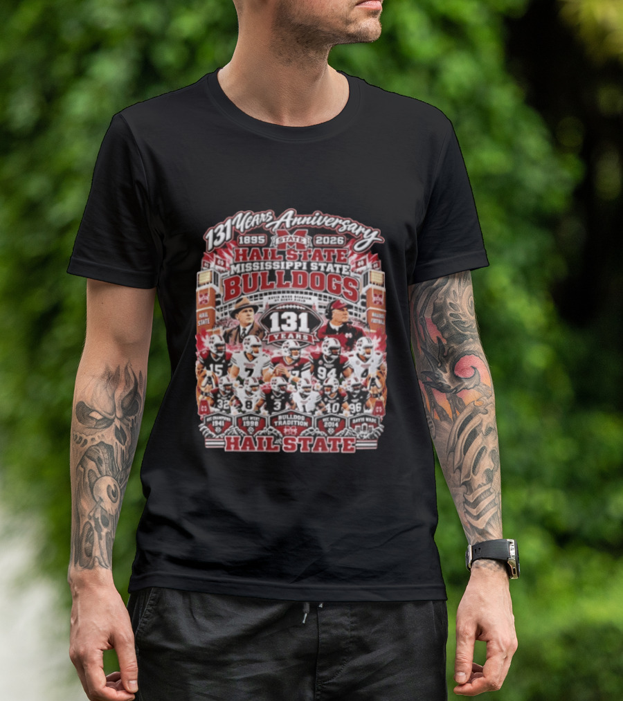 131 Years Anniversary 1895 2026 Hail State Mississippi State Bulldogs Tradition Football T-Shirt