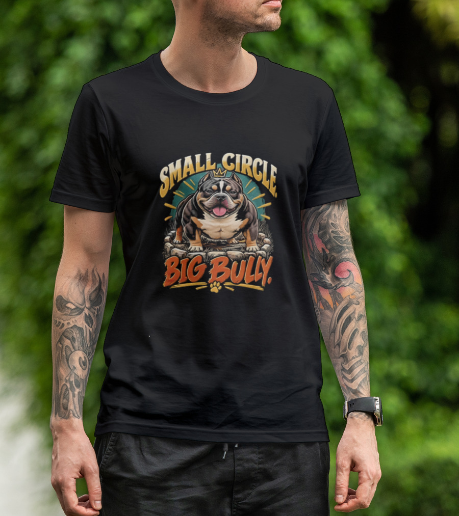 Small Circle Big Bully Micro Bully Dog Lover T-Shirt
