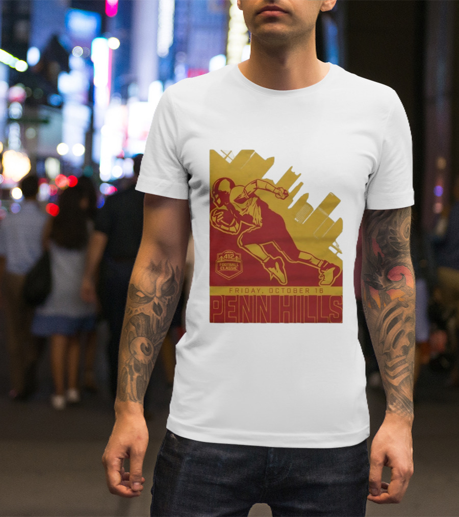 412 Football Classic Penn Hills Friday October 16 Football Player Image T-Shirt