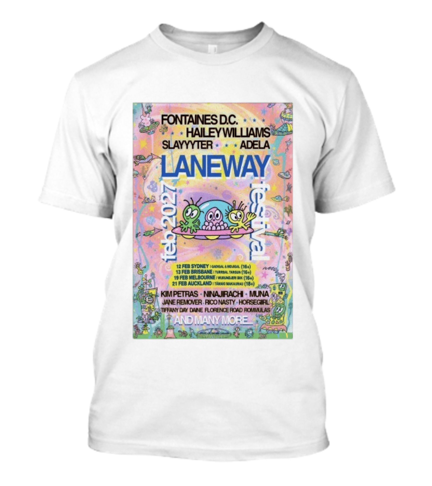 Fontaines DC Hayley Williams Slayyyter Adela Laneway Festival 2027 Feb Sydney Brisbane Melbourne Auckland T-Shirt