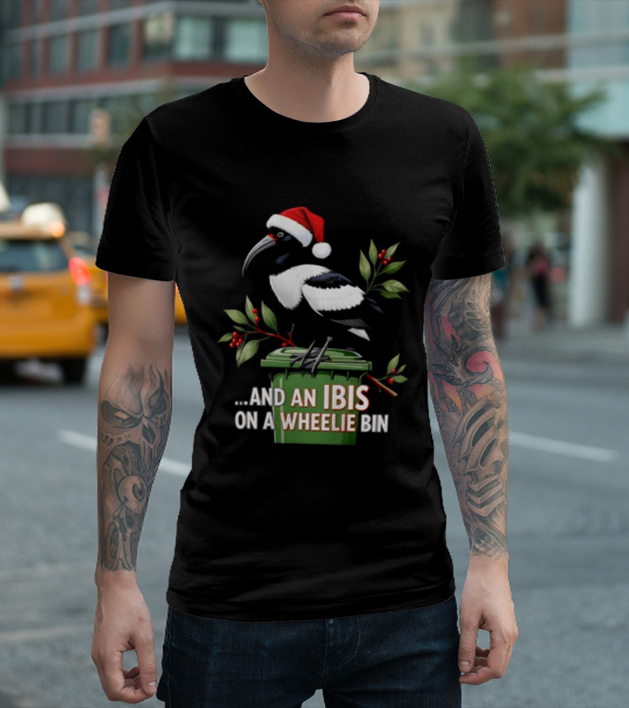 And An Ibis On A Wheelie Bin Christmas Santa Hat Holiday Humor T-Shirt