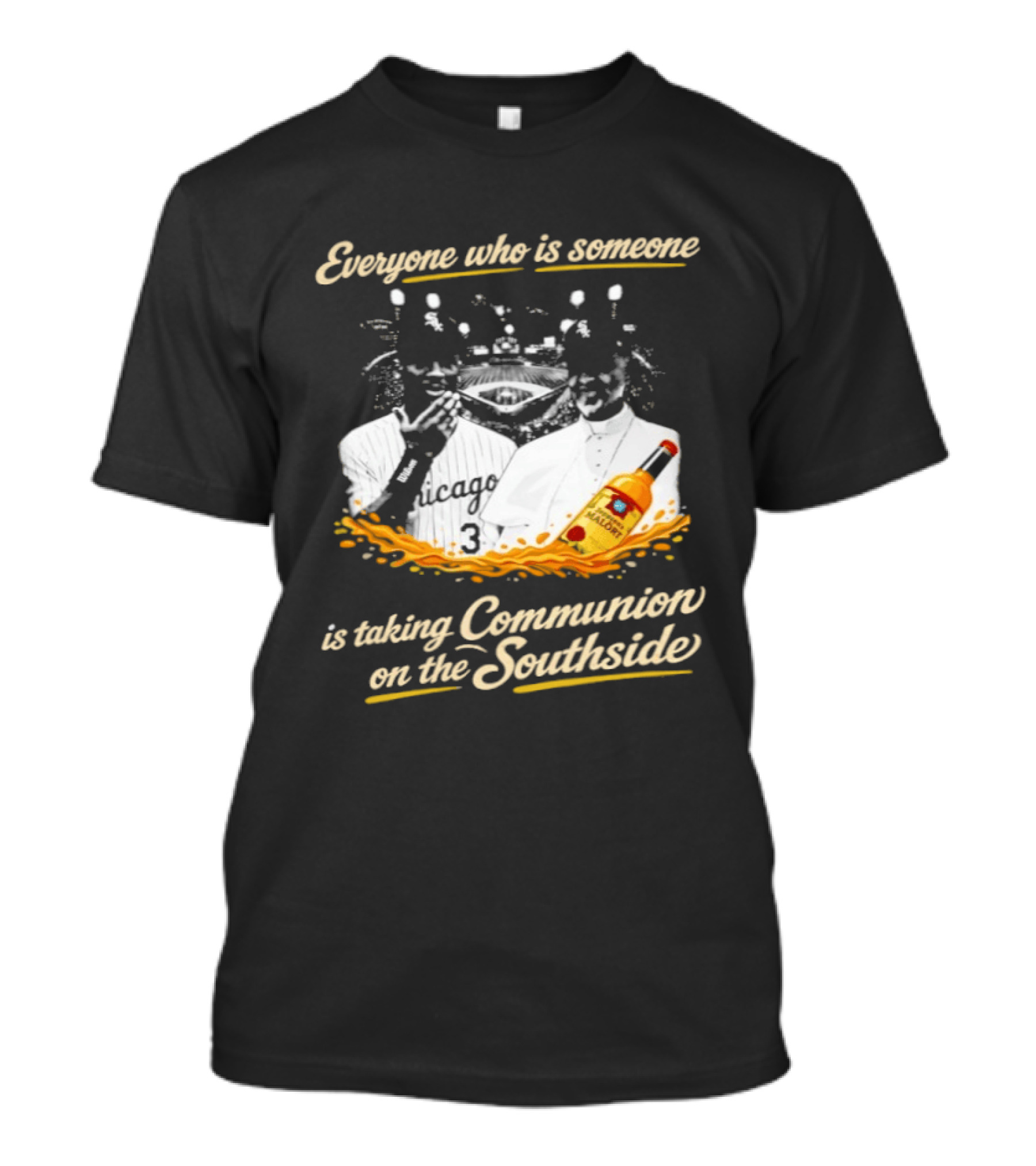 Everyone Who Is Someone Is Taking Communion On The Southside Chicago White Sox Pope Leo XIV T-Shirt