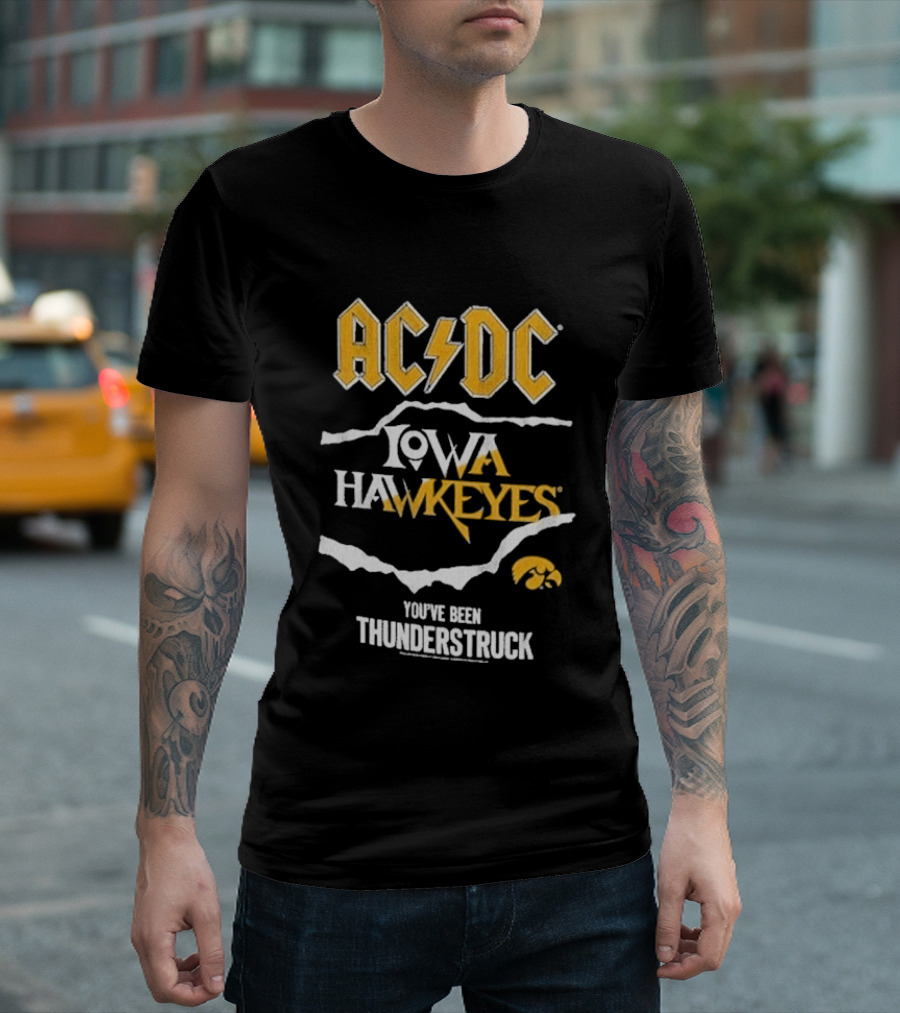 ACDC Iowa Hawkeyes You've Been Thunderstruck T-Shirt