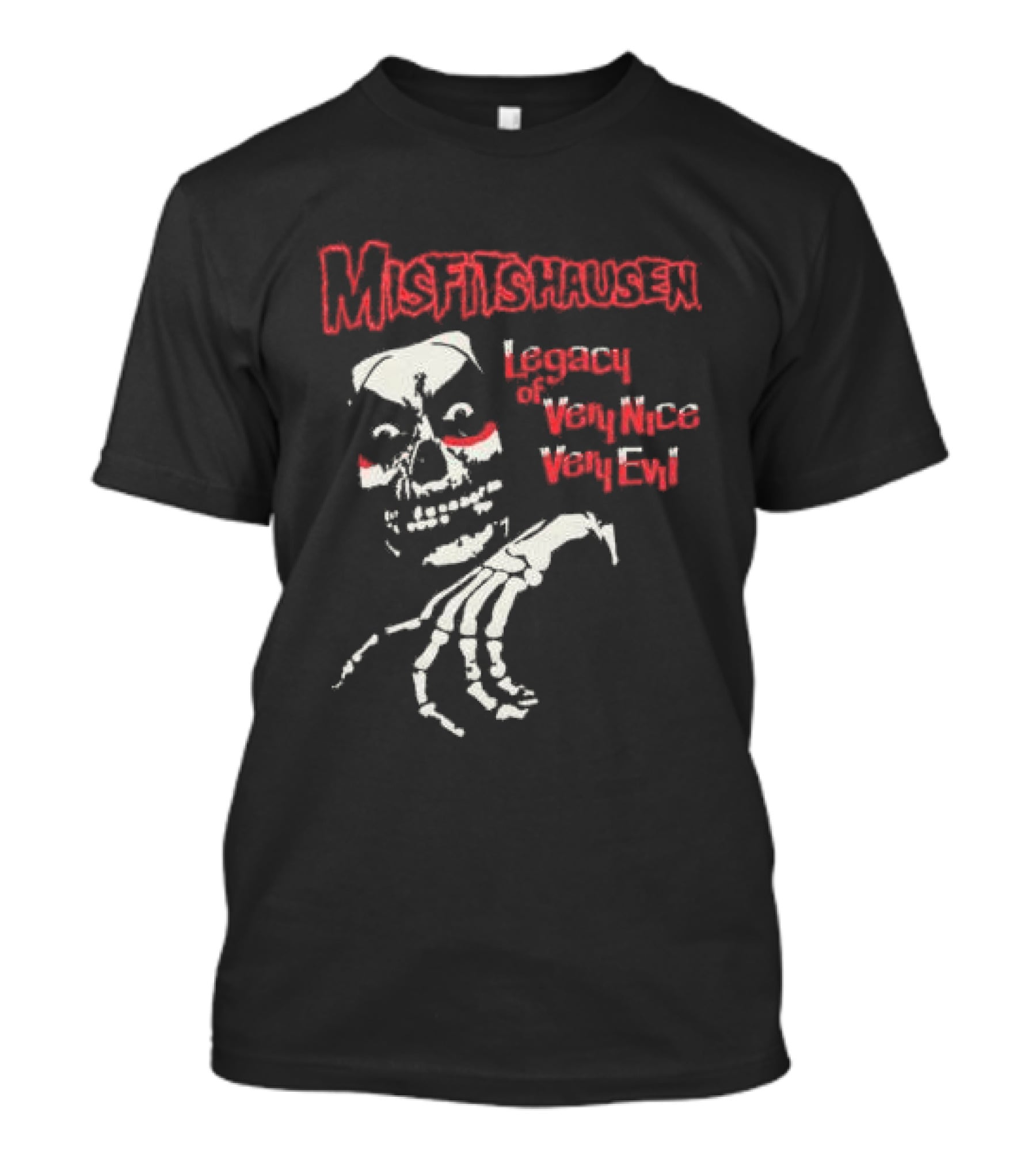 Misfitshausen Legacy Of Very Nice Very Evil Misfits X Danhausen Middle Of Beyond Store T-Shirt