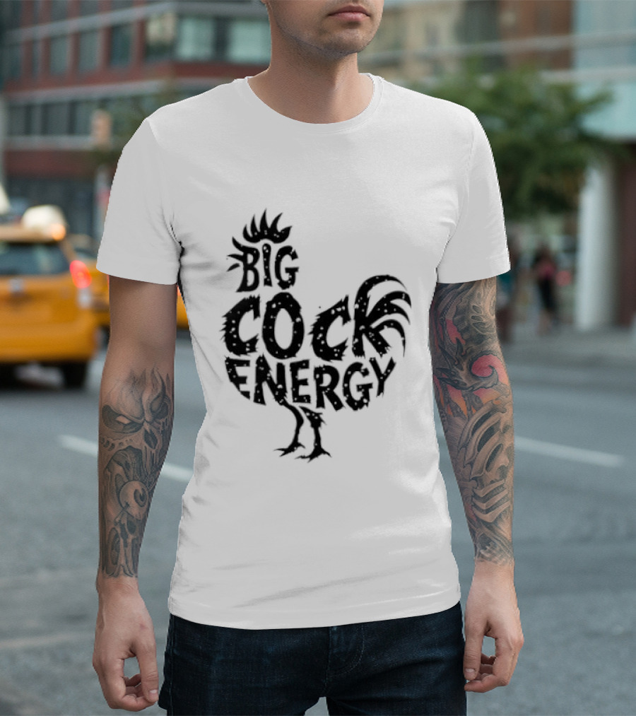 Big Cock Energy Rooster T-Shirt