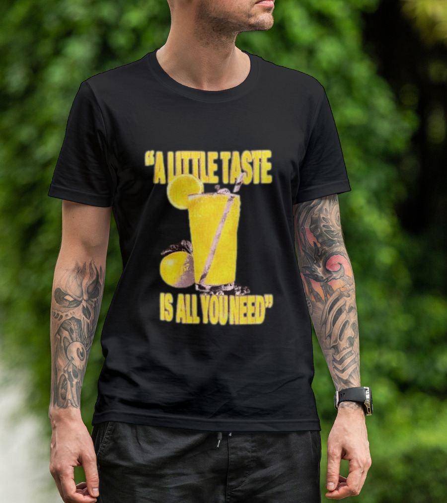 Louis Tomlinson Store Lemonade Black A Little Taste Is All You Need T-Shirt