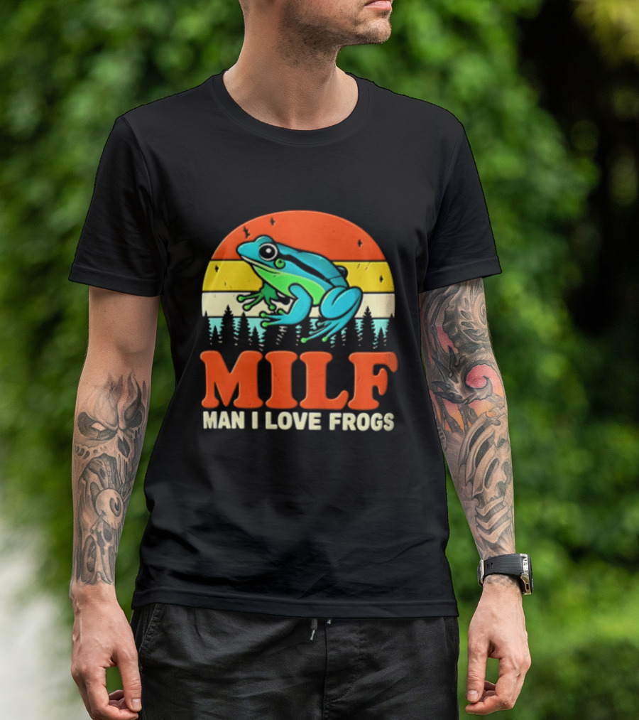 MILF Man I Love Frogs Colorful Frog Retro Nature T-Shirt