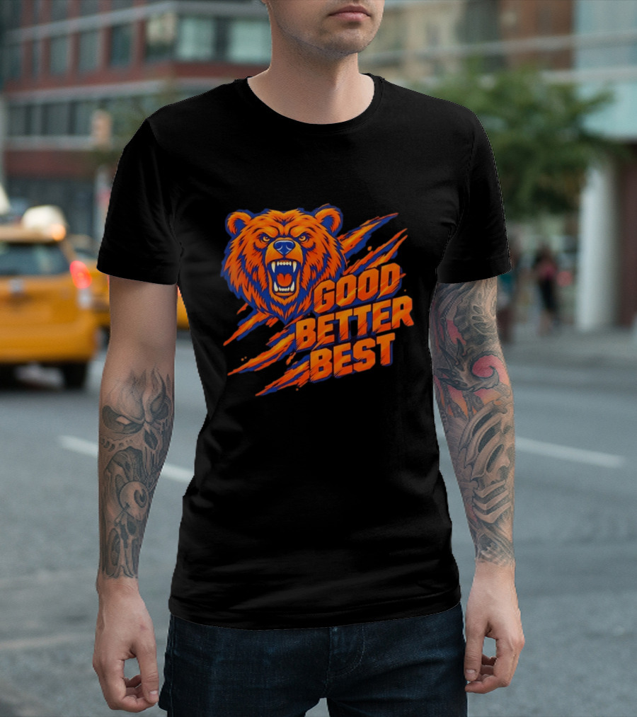 Good Better Best Grizzly Bear Claw Scratch Roaring Face Orange Blue T-Shirt