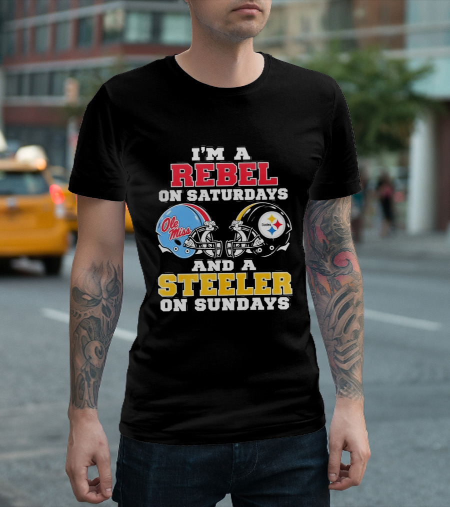 I'm A Rebel Ole Miss On Saturdays And A Steeler On Sundays T-Shirt