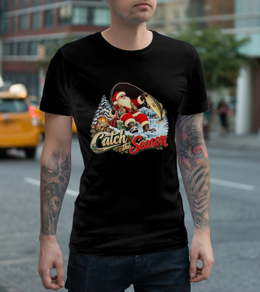 Catch The Season Santa Claus Fishing Christmas Snowy Scene T-Shirt