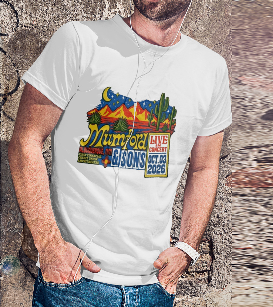 Mumford & Sons Albuquerque NM Live In Concert Oct 03 2026 First Financial Credit Union Amphitheatre T-Shirt