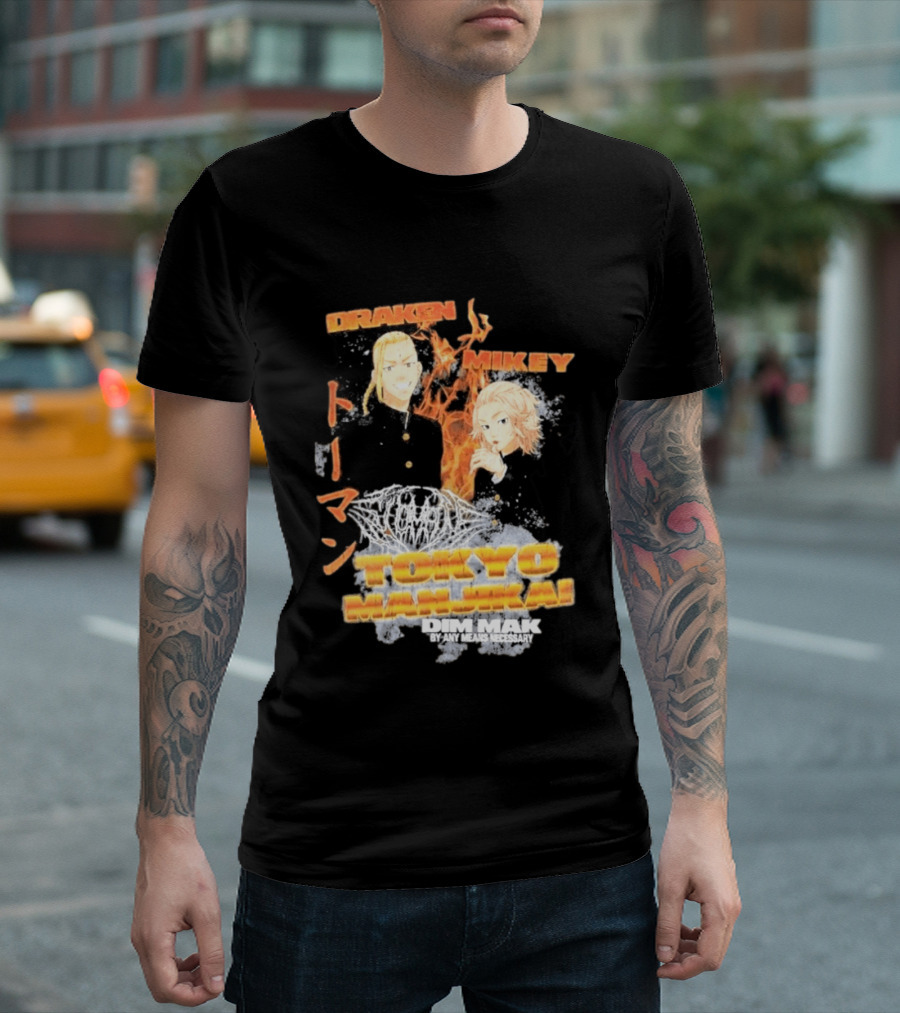 Draken Mikey Tokyo Manji Dim Mak By Any Means Necessary T-Shirt
