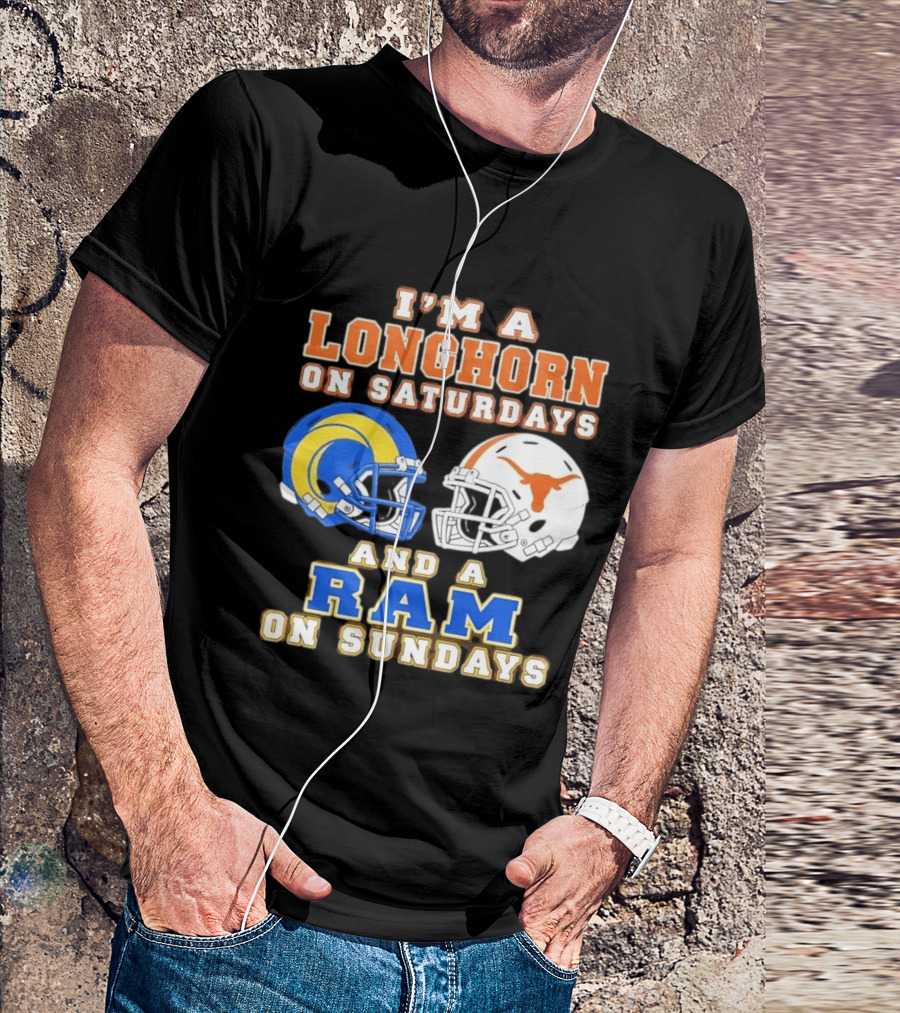 I'm A Longhorn On Saturdays And A Ram On Sundays Football Helmets T-Shirt