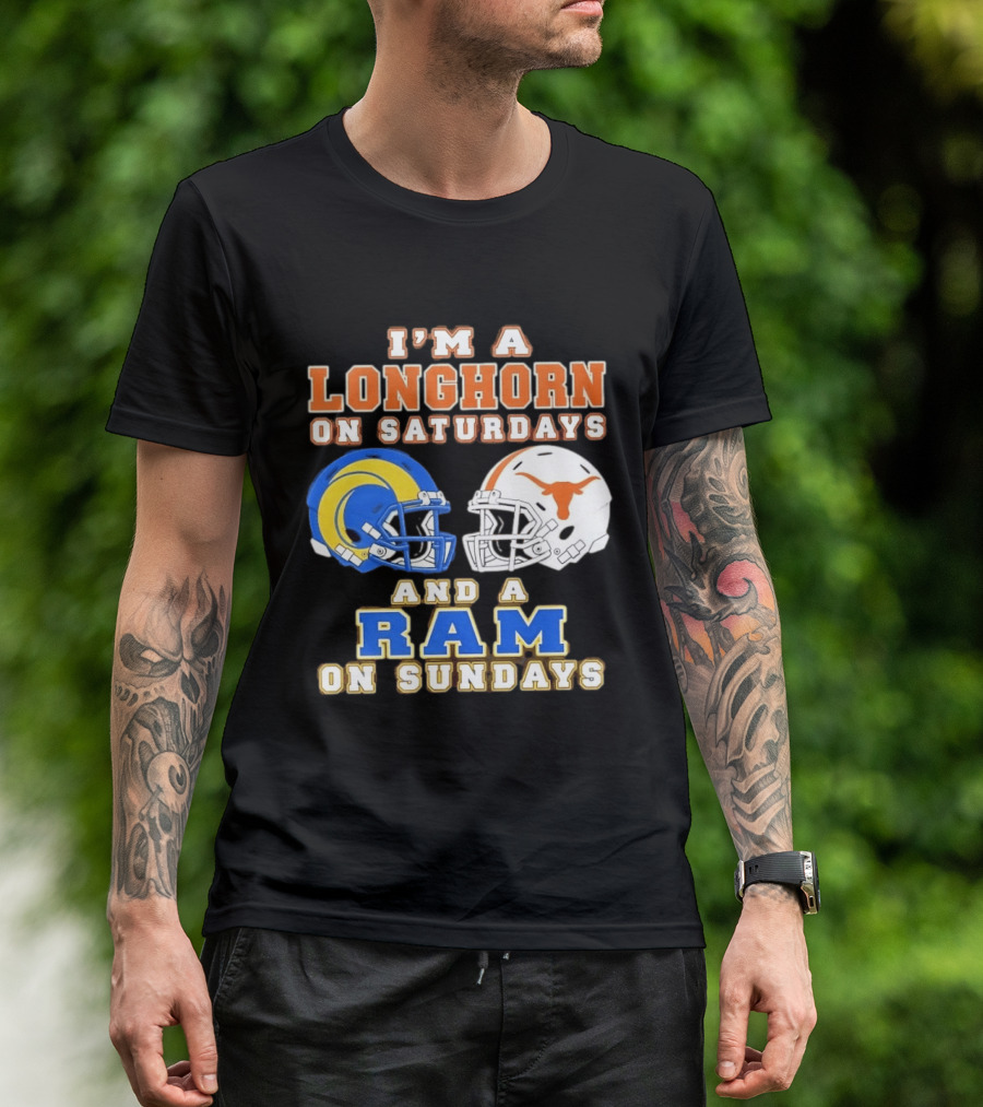 I'm A Longhorn On Saturdays And A Ram On Sundays Football Helmets T-Shirt