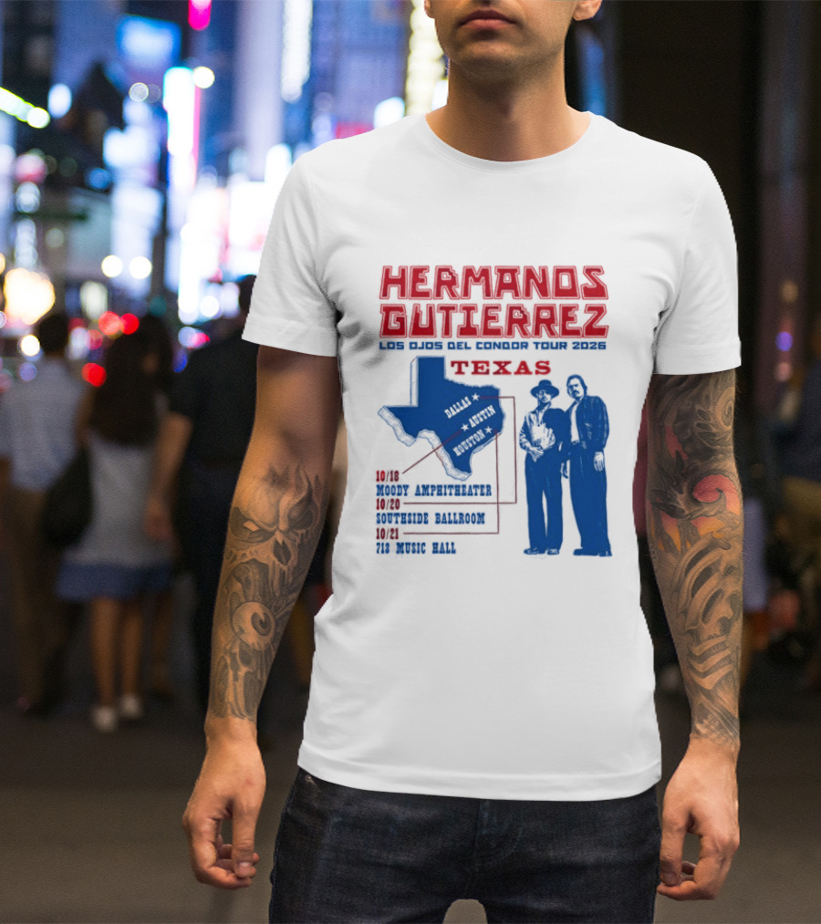 Hermanos Gutierrez Texas Los Ojos Condor Tour Dates October 18 Austin 20 Houston 21 Dallas 2026 T-Shirt
