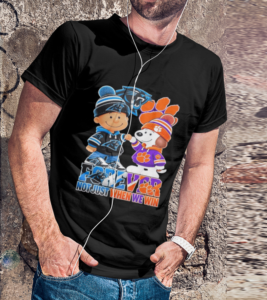 Charlie Brown Snoopy Carolina Panthers Clemson Tigers Forever Not Just When We Win T-Shirt