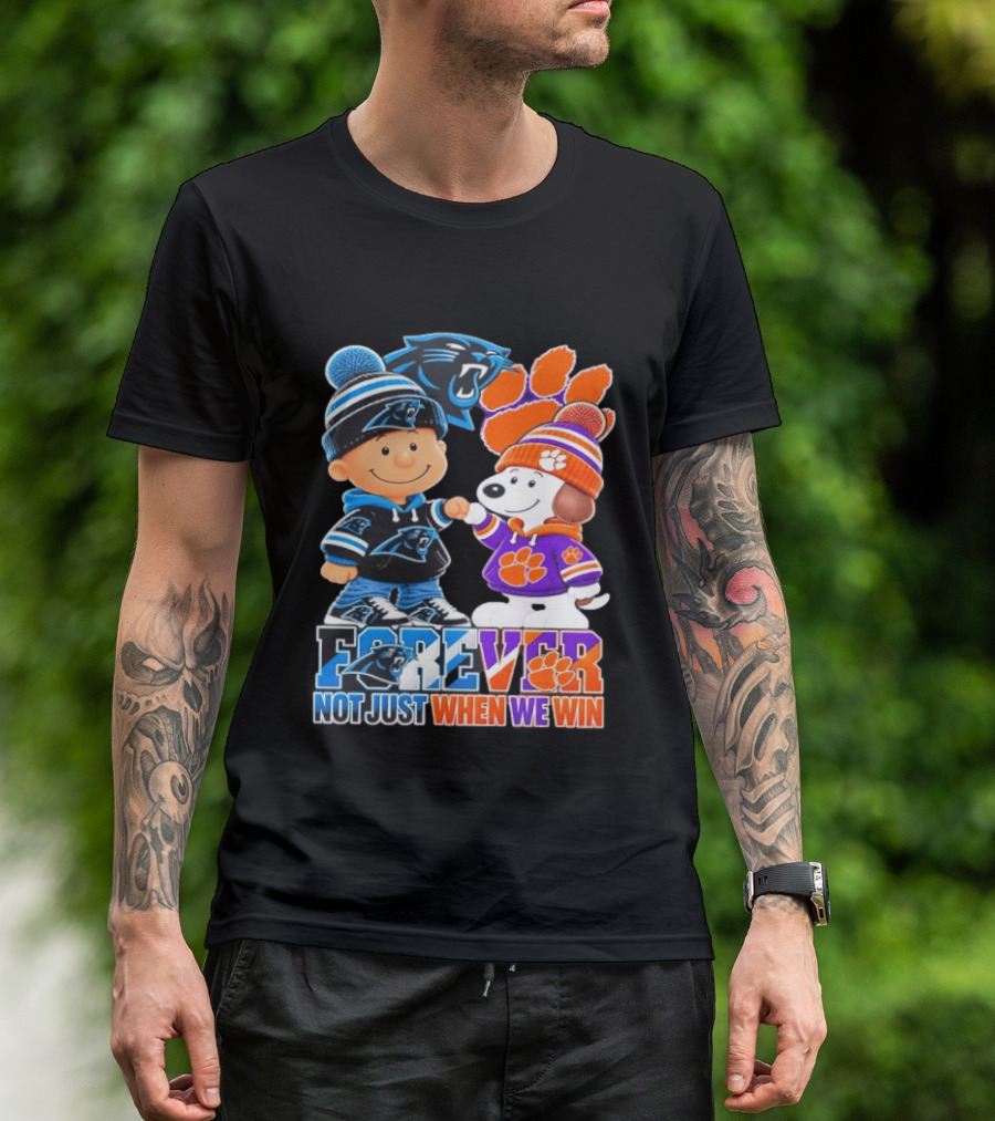 Charlie Brown Snoopy Carolina Panthers Clemson Tigers Forever Not Just When We Win T-Shirt