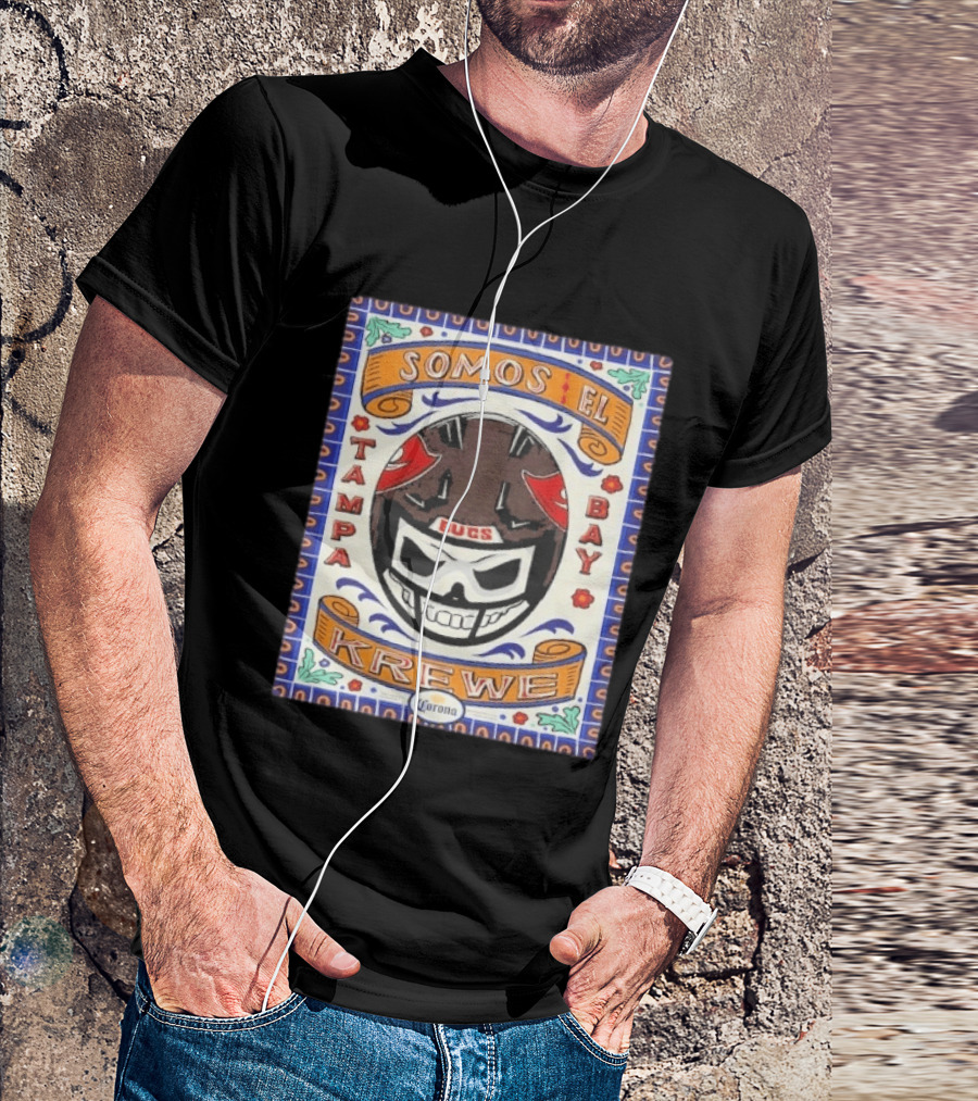 Somos EL Tampa Bay Buccaneers Bucs Krewe Corona 2026 T-Shirt