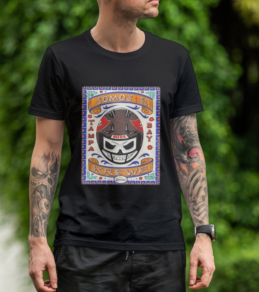Somos EL Tampa Bay Buccaneers Bucs Krewe Corona 2026 T-Shirt