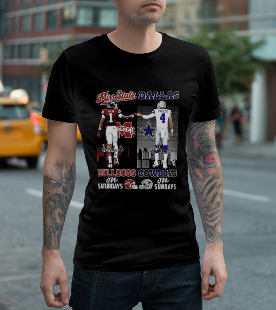 Mississippi State Bulldogs Dallas Cowboys Taylor Prescott Saturdays Sundays T-Shirt