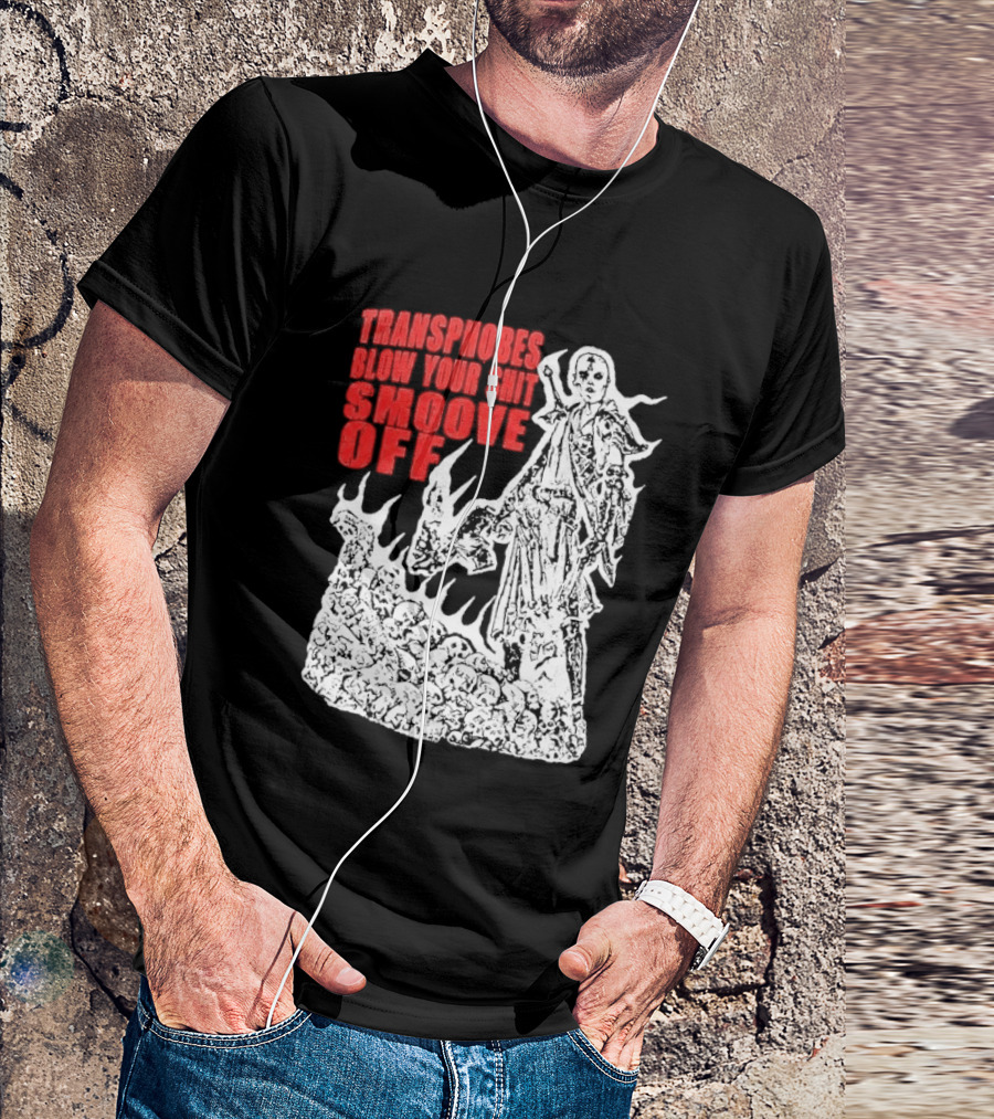 Transphobes Blow Your Smoove Off Flame Spirit T-Shirt