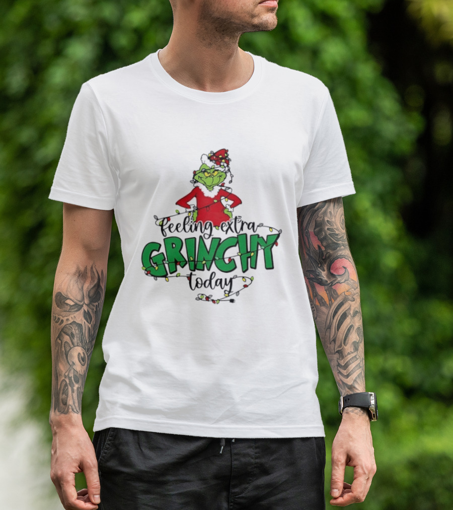 Feeling Extra Grinchy Today Christmas Lights Grinch T-Shirt