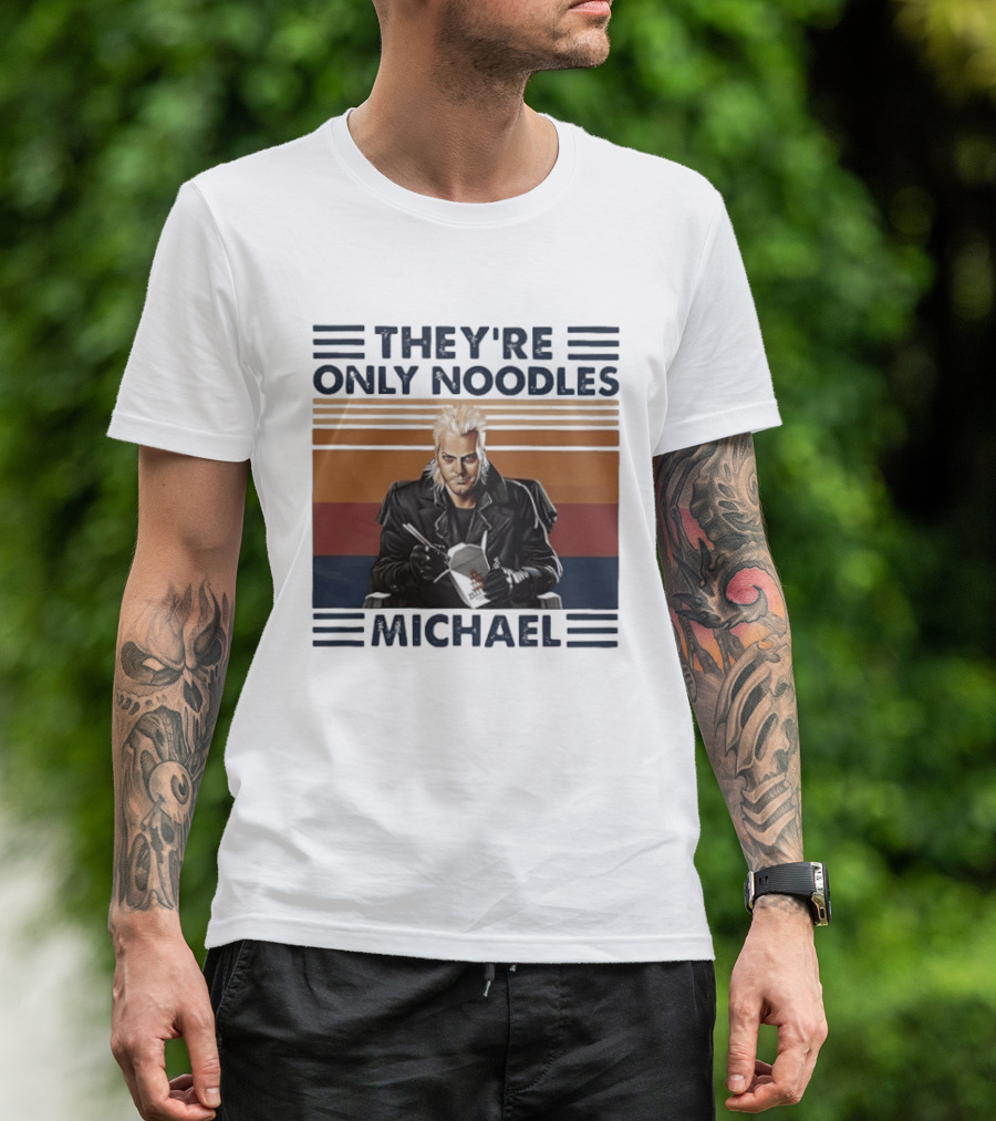 The Lost Boys They're Only Noodles Michael T-Shirt
