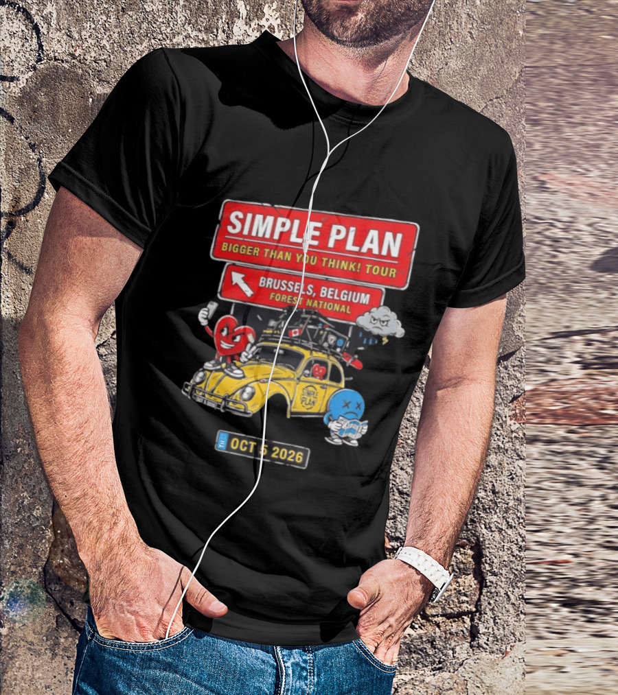 Simple Plan Bigger Than You Think Tour Brussels Belgium Forest National Oct 5 2026 T-Shirt
