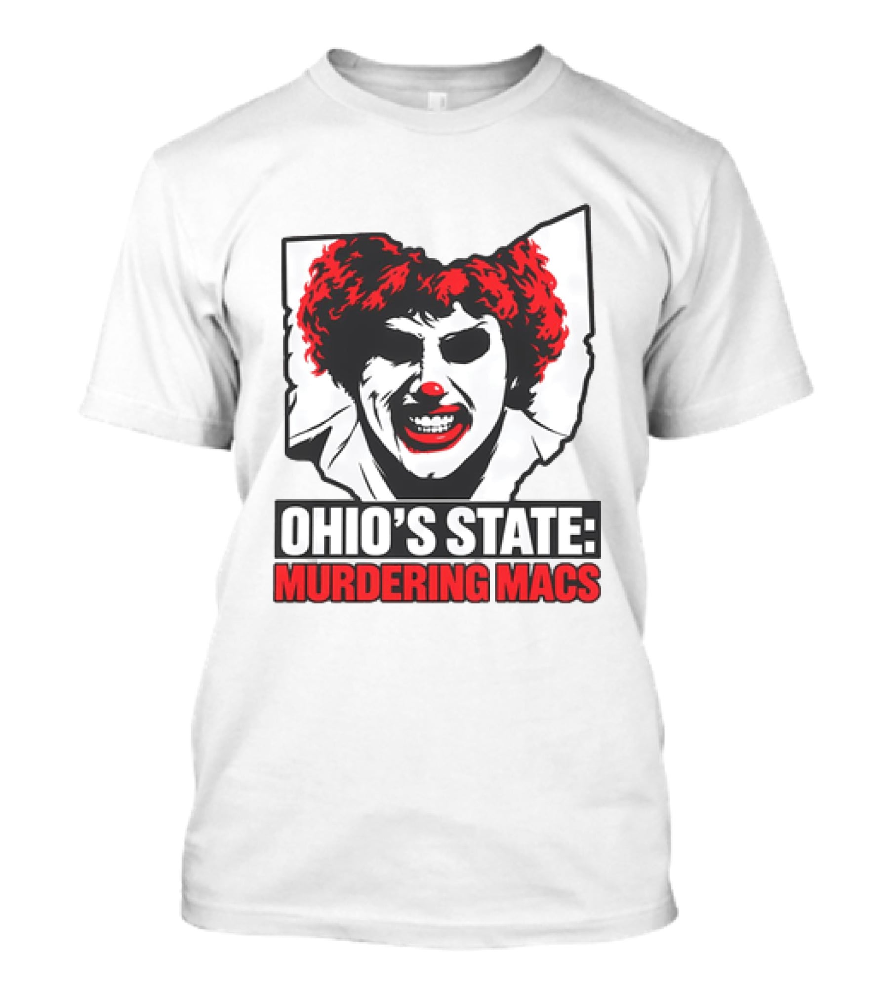Ohio's State Murdering Macs T-Shirt