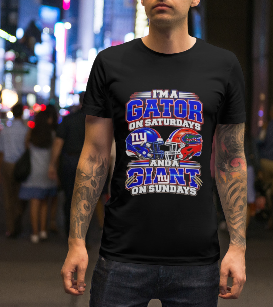 I'm A Gator On Saturdays And A Giant On Sundays NY Helmets T-Shirt