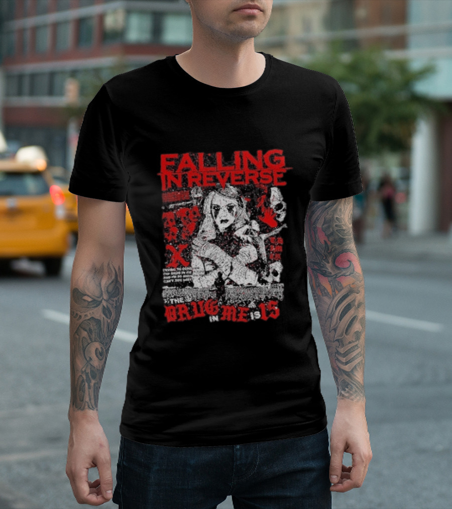Falling In Reverse The Drug In Me Is 15 Anniversary Punk Gothic Red Text And Illustrations T-Shirt