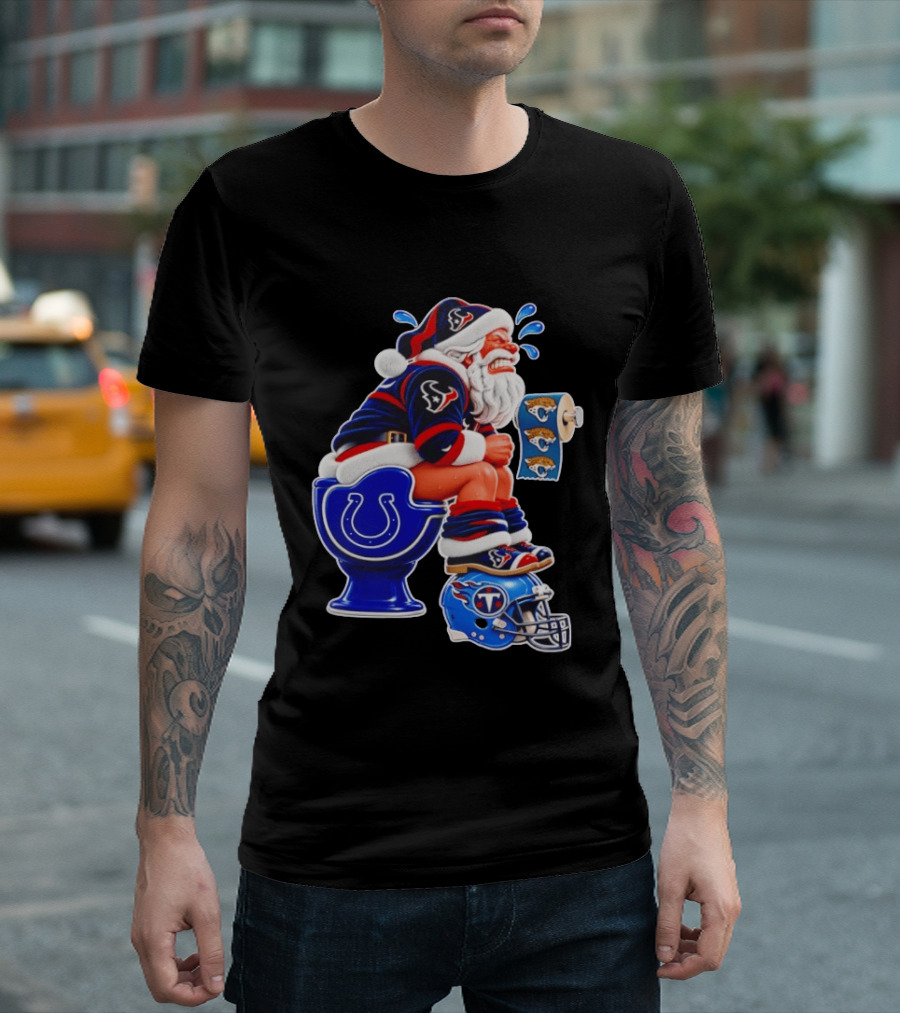 Houston Texans Santa Claus Indianapolis Colts Toilet Jacksonville Jaguars Paper T-Shirt
