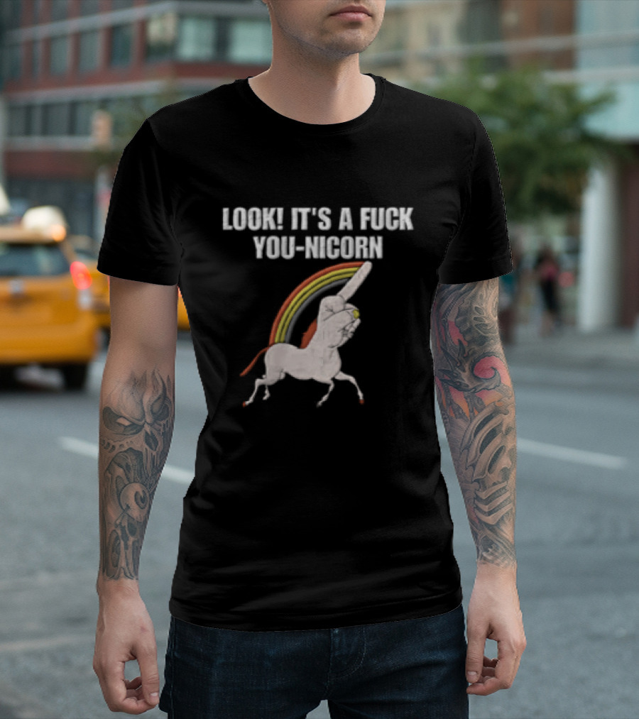 Look It's A Fuck You Nicorn Unicorn Hand Middle Finger Rainbow T-Shirt