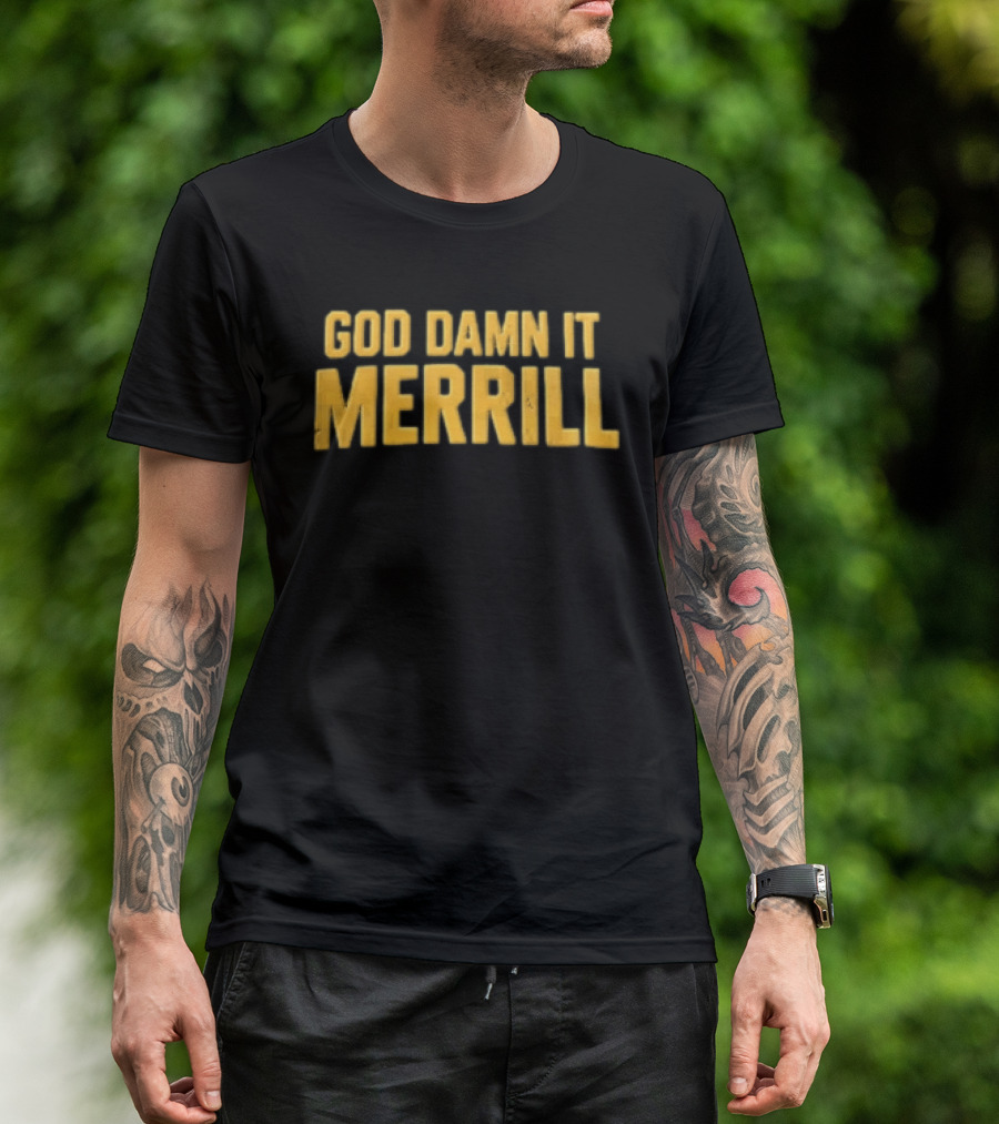 Merrill God Damn It Yellow Distressed Block Lettering T-Shirt