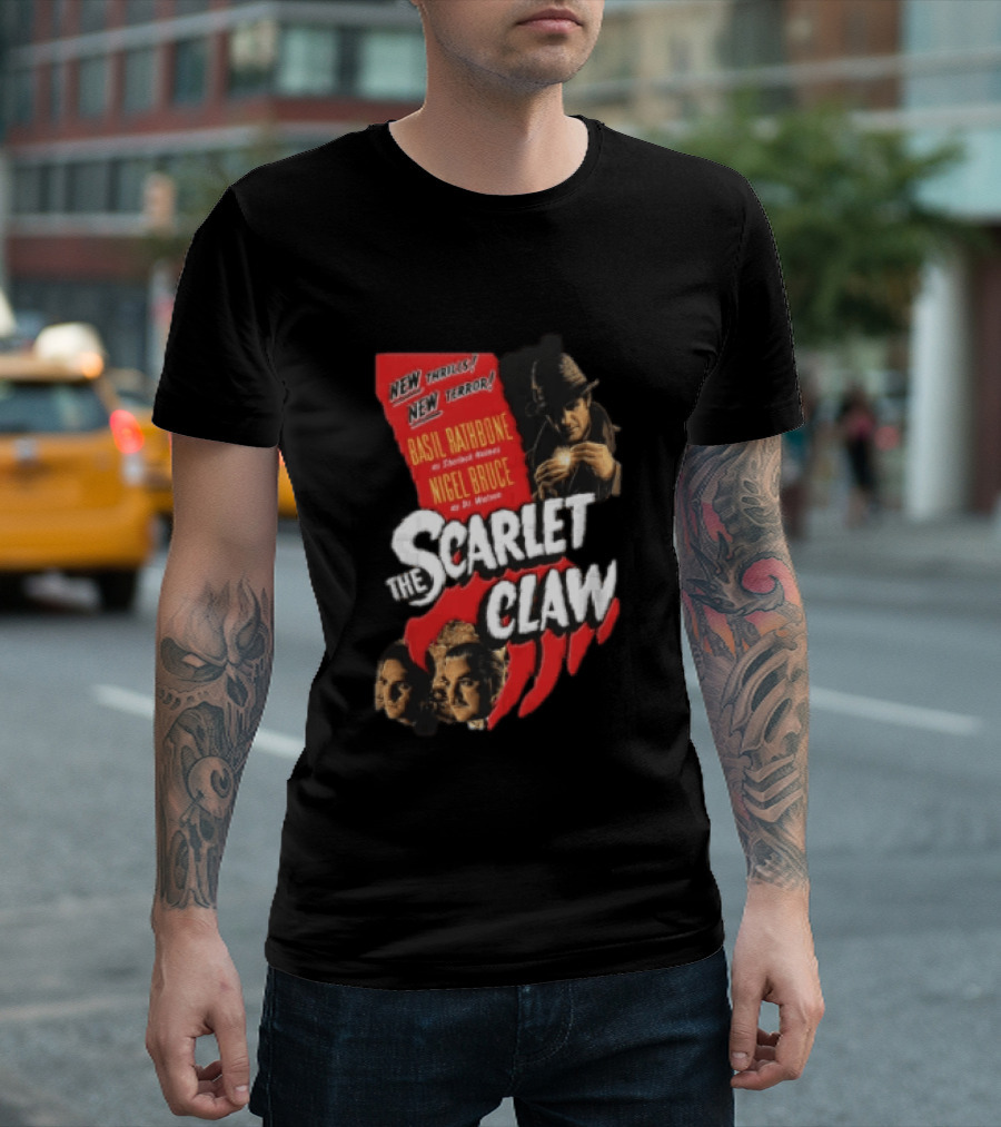 New Thrills New Terror Basil Rathbone Sherlock Holmes Nigel Bruce Dr Watson The Scarlet Claw T-Shirt