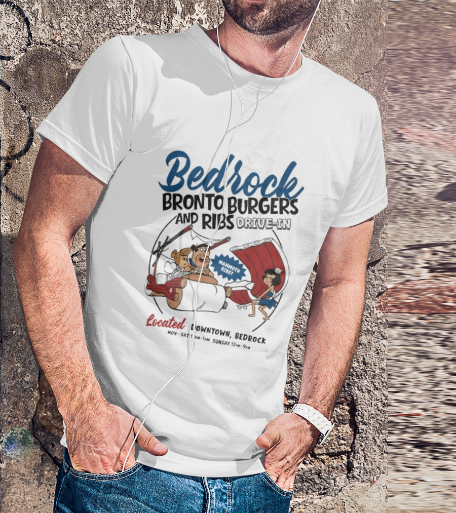 Bedrock Bronto Burgers And Ribs Drive In Downtown Bedrock Fred Flintstone Car And Dino Ribs T-Shirt