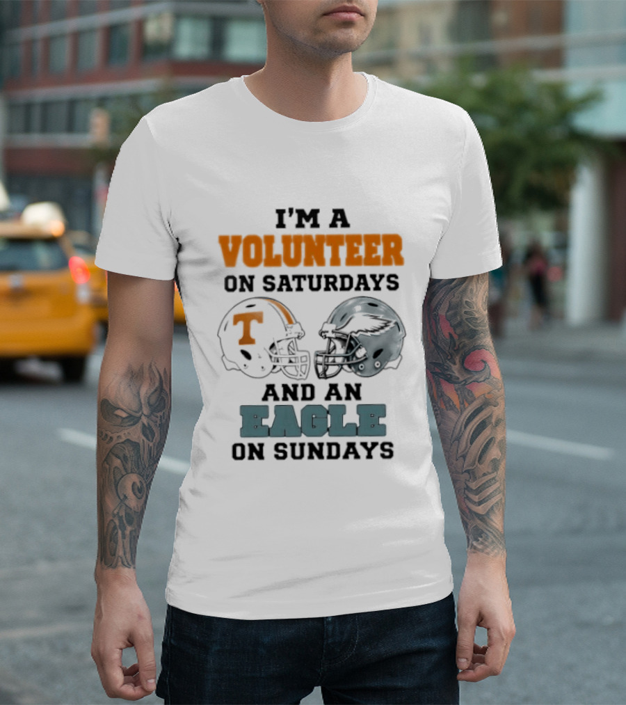 I'm A Volunteer On Saturdays And An Eagle On Sundays Football Helmets T-Shirt