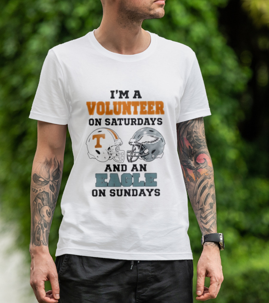 I'm A Volunteer On Saturdays And An Eagle On Sundays Football Helmets T-Shirt
