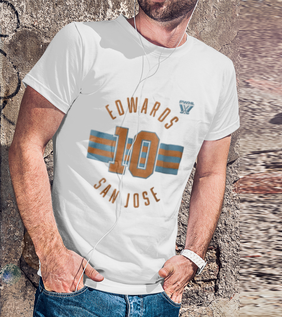 PWHL Edwards 10 San Jose Jersey Name Number T-Shirt