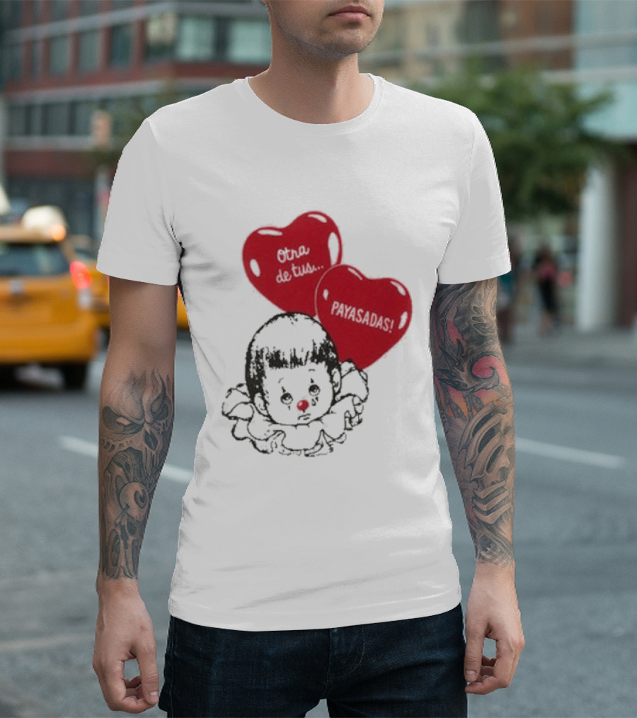 Willy Chavarria Payasadas Red Heart Balloons And Child Clown T-Shirt