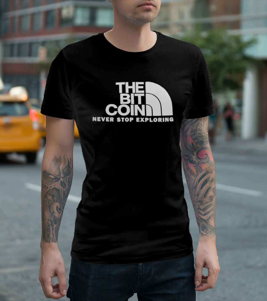 The Bit Coin Never Stop Exploring Adventure T-Shirt